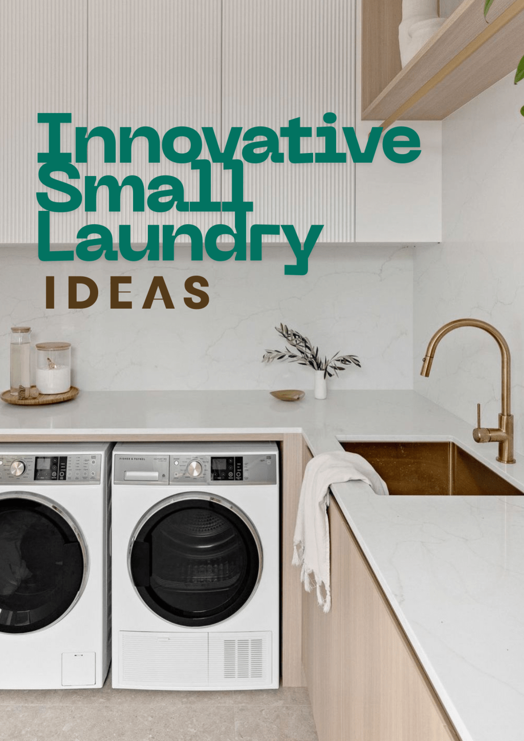 Maximise Your Small Laundry: Smart Renovation Ideas for Perth&nbsp;Homes